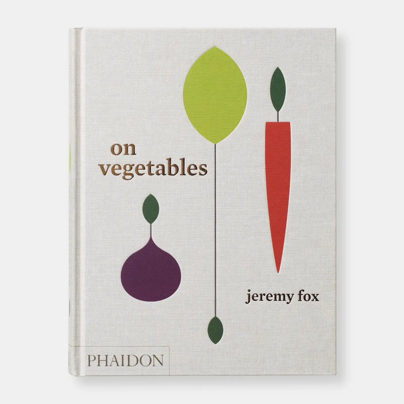 On Vegetables: Modern Recipes For The Home Kitchen - Image 6